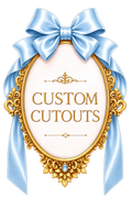 Custom Cutouts