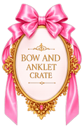 BOW & ANKLET CRATE